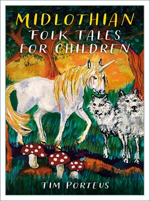 cover image of Midlothian Folk Tales for Children